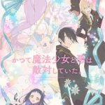 Katsute Mahou Shoujo to Aku wa Tekitai shiteita. Episode 12 Subtitle Indonesia